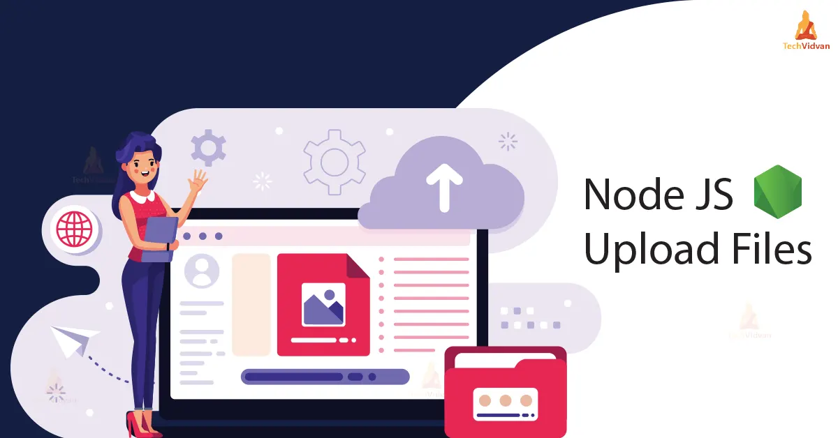 Upload Files In Node Js TechVidvan