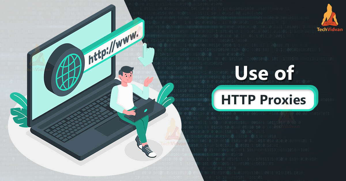 Use of HTTP Proxy