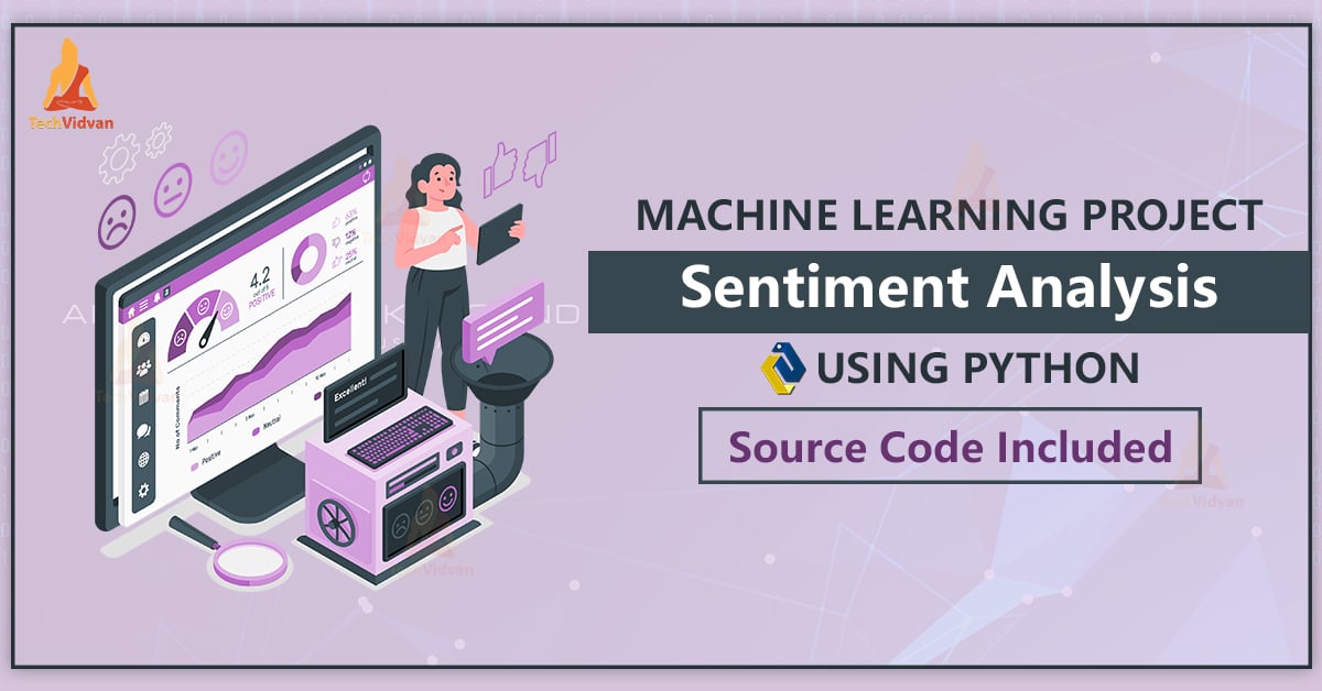 Sentiment Analysis Using Machine Learning Code: Hướng Dẫn Toàn Diện