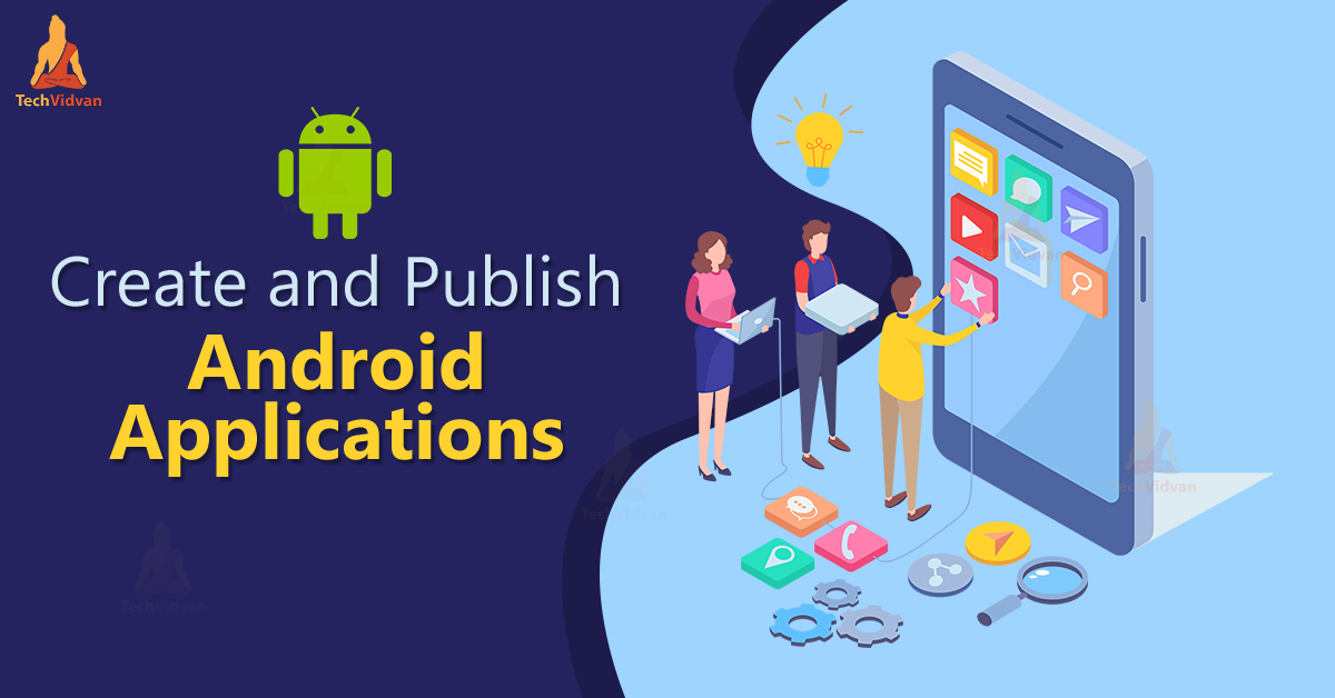 Create and Publish Android App