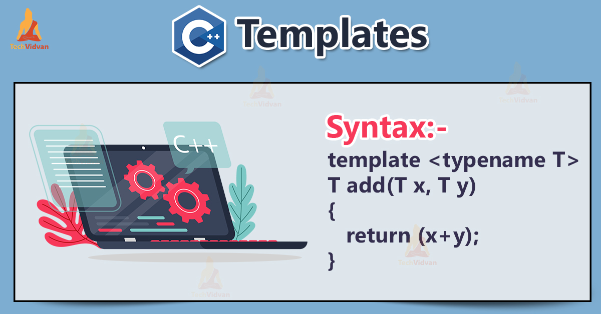 C++ Templates