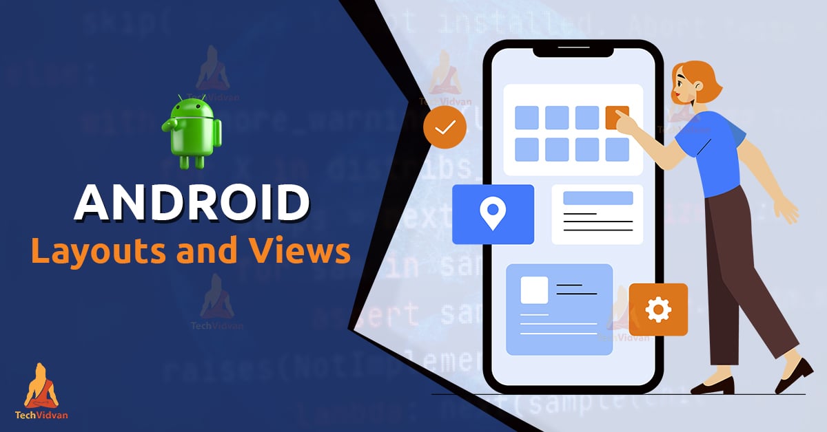 android layout and views