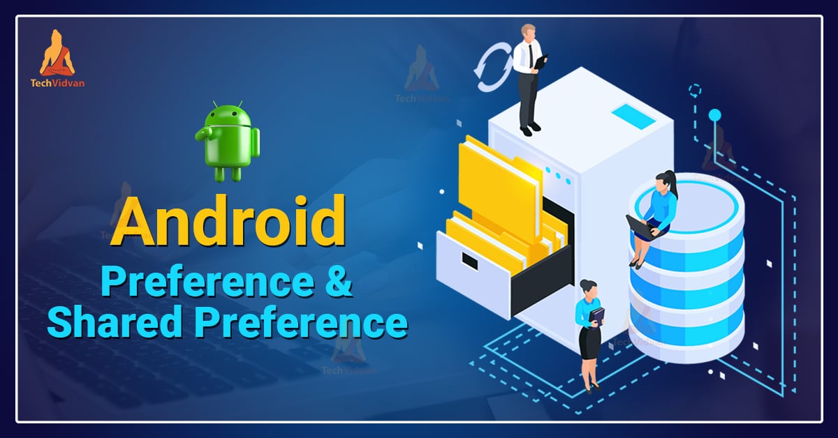 android preference shared preference