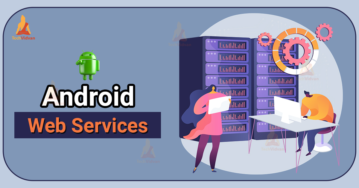 android web services