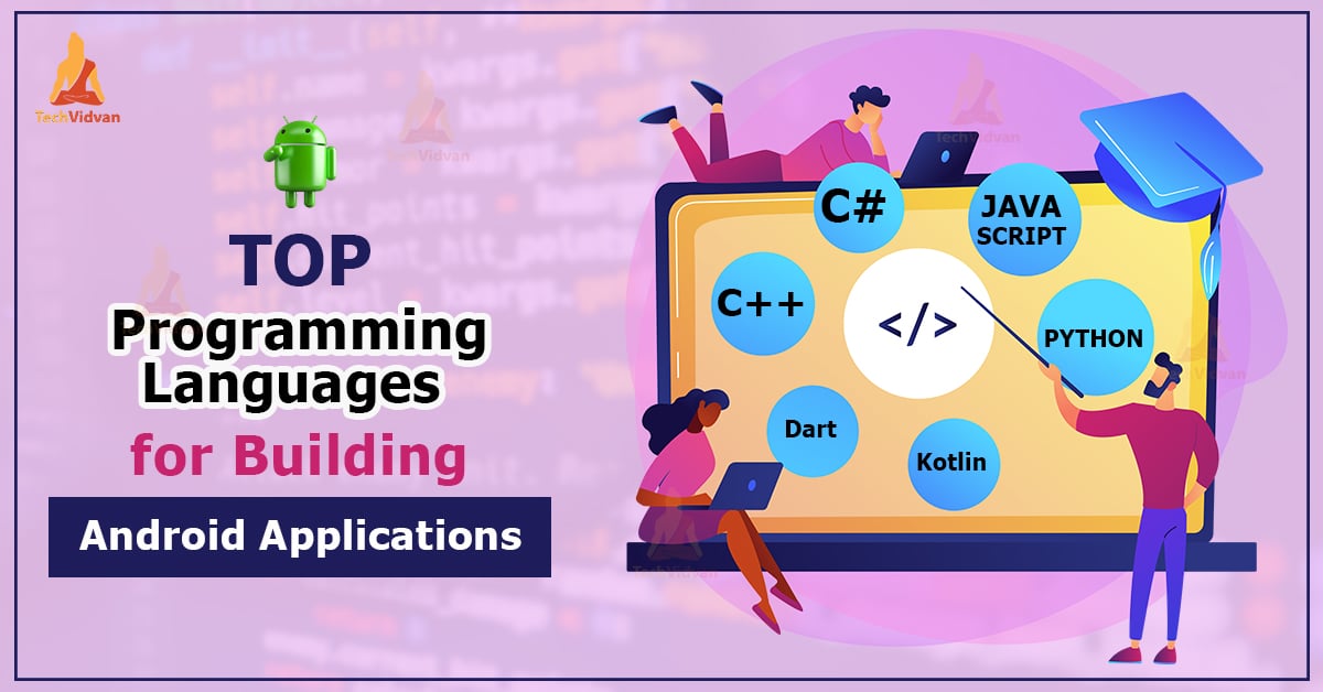 best programming languages for Android app development