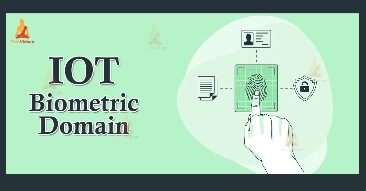 iot biometrics domain