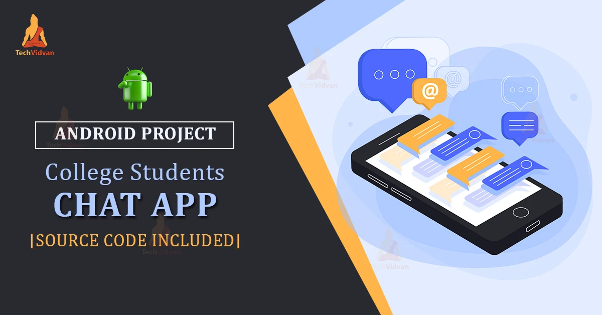 android project college students chat app