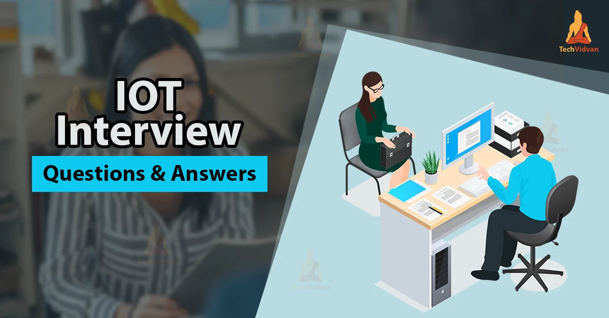 iot interview questions and answers