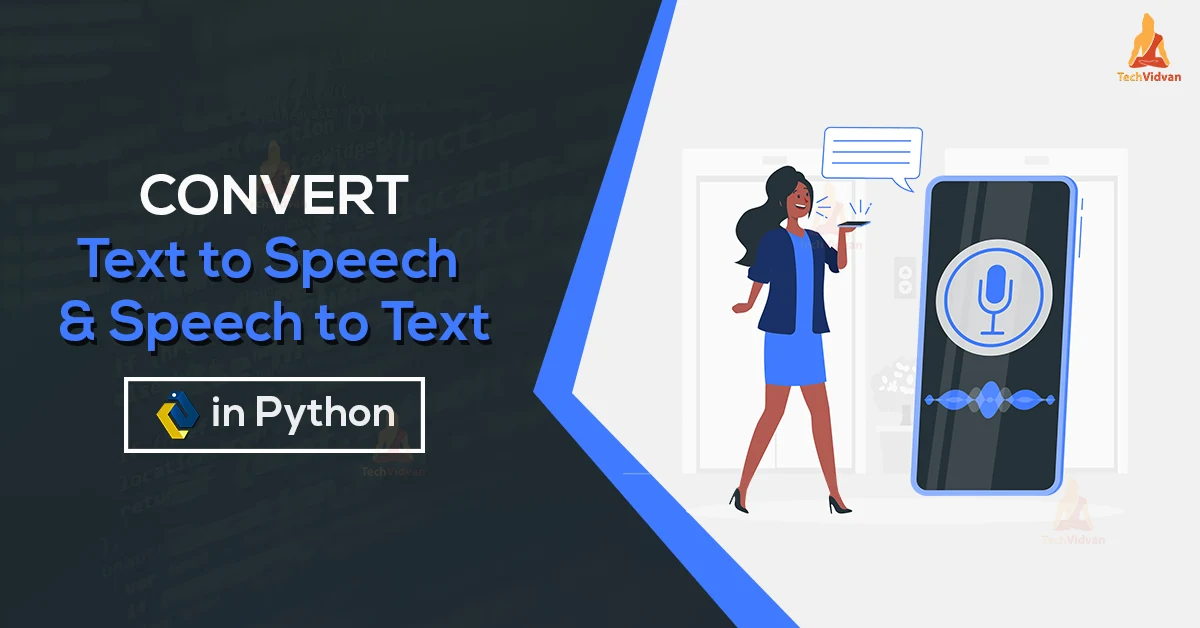 convert text to speech and speech to text in python
