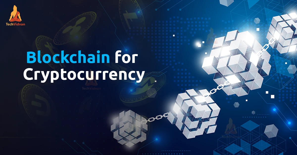 blockchain for cryptocurrency