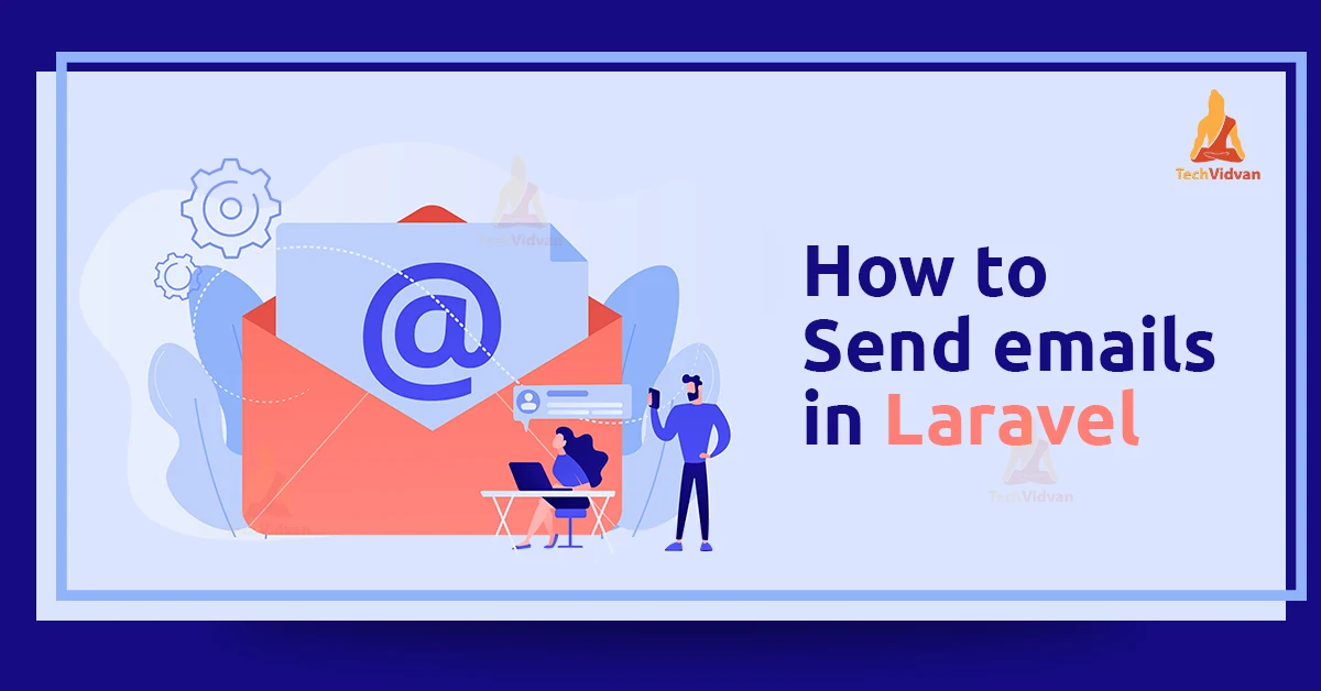 how to send emails in laravel