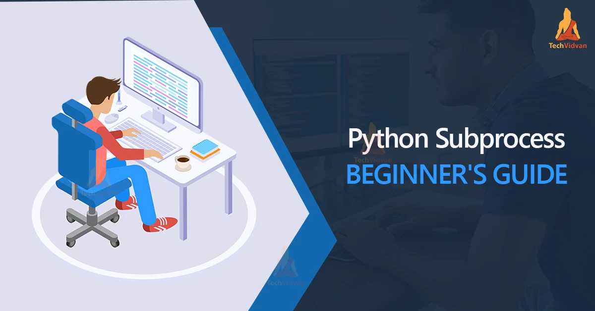 Python Subprocess Module - TechVidvan