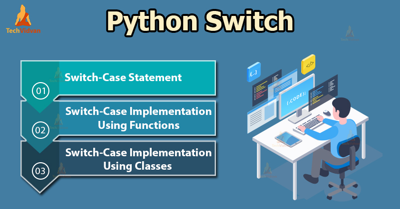 python-switch-learn-approaches-to-implement-switch-case-statement