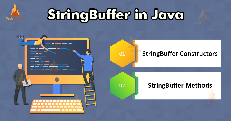 Java StringBuffer Class With Example TechVidvan