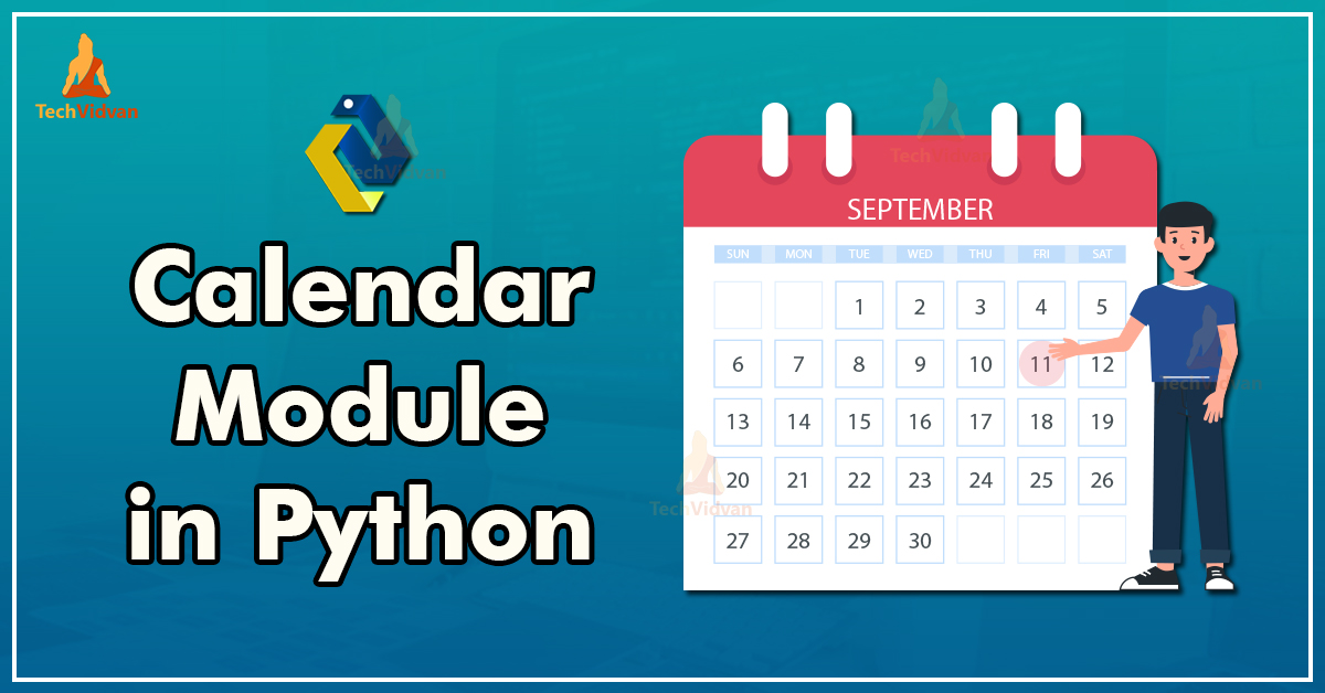 Python Calendar Module with Attributes TechVidvan