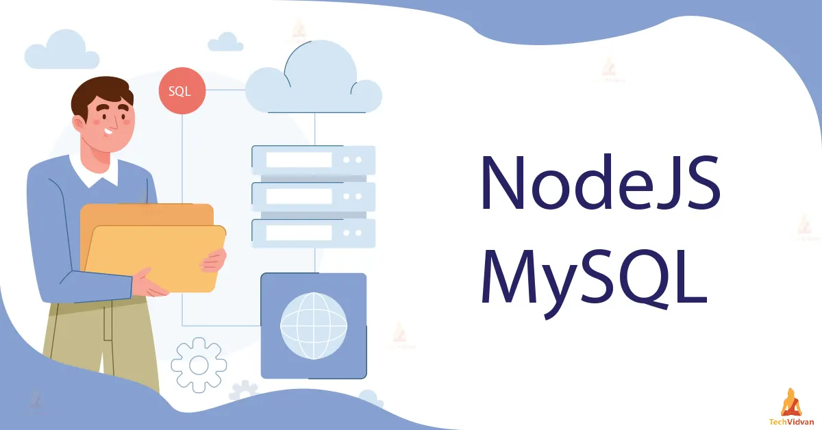 Node.js MySQL - TechVidvan